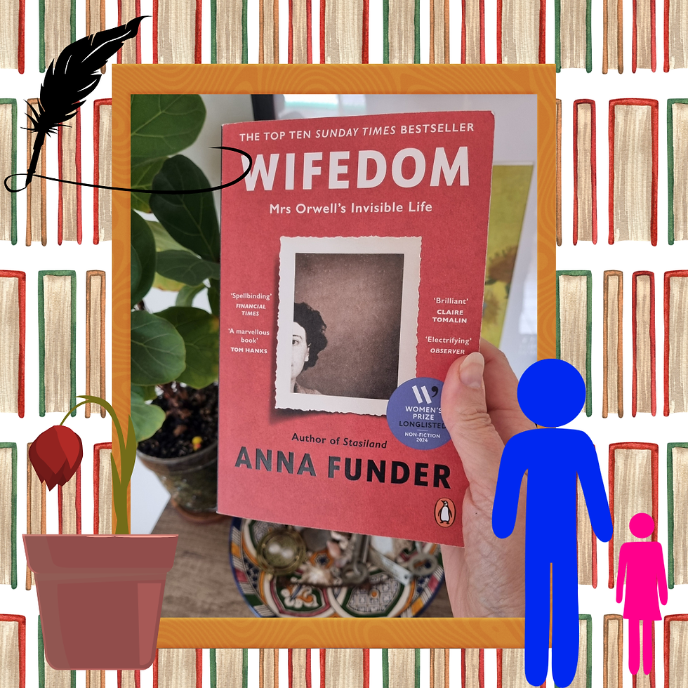 Wifedom: What (who) George Orwell left out of his life and work