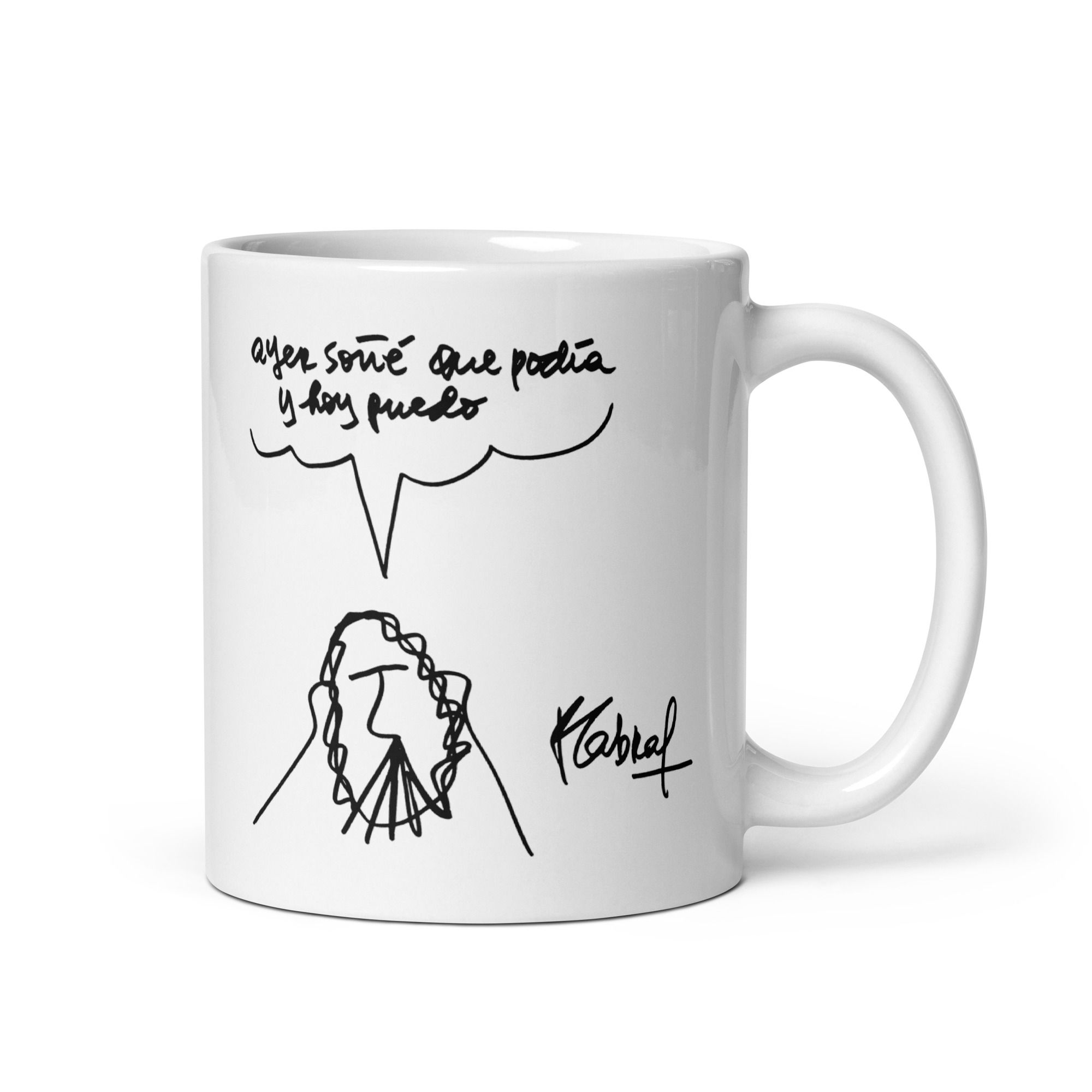 Ayer soñé que podía Taza blanca