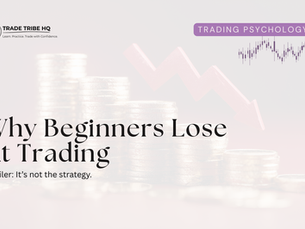 Why Beginners Lose At Trading
