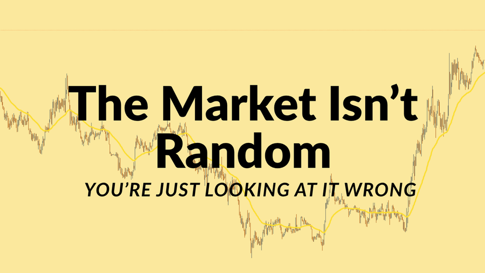 The Market Isn’t Random — How the Forex Market Moves