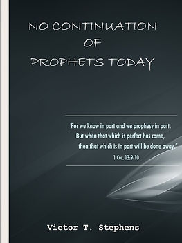 Ebook: No Continuation of Prophets Today