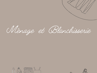 Ménage et Blanchisserie