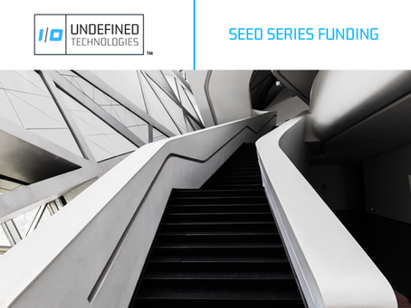 Undefined Technologies Completes Seed Funding Round