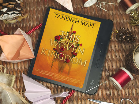 This woven kingdom - Tahereh Mafi