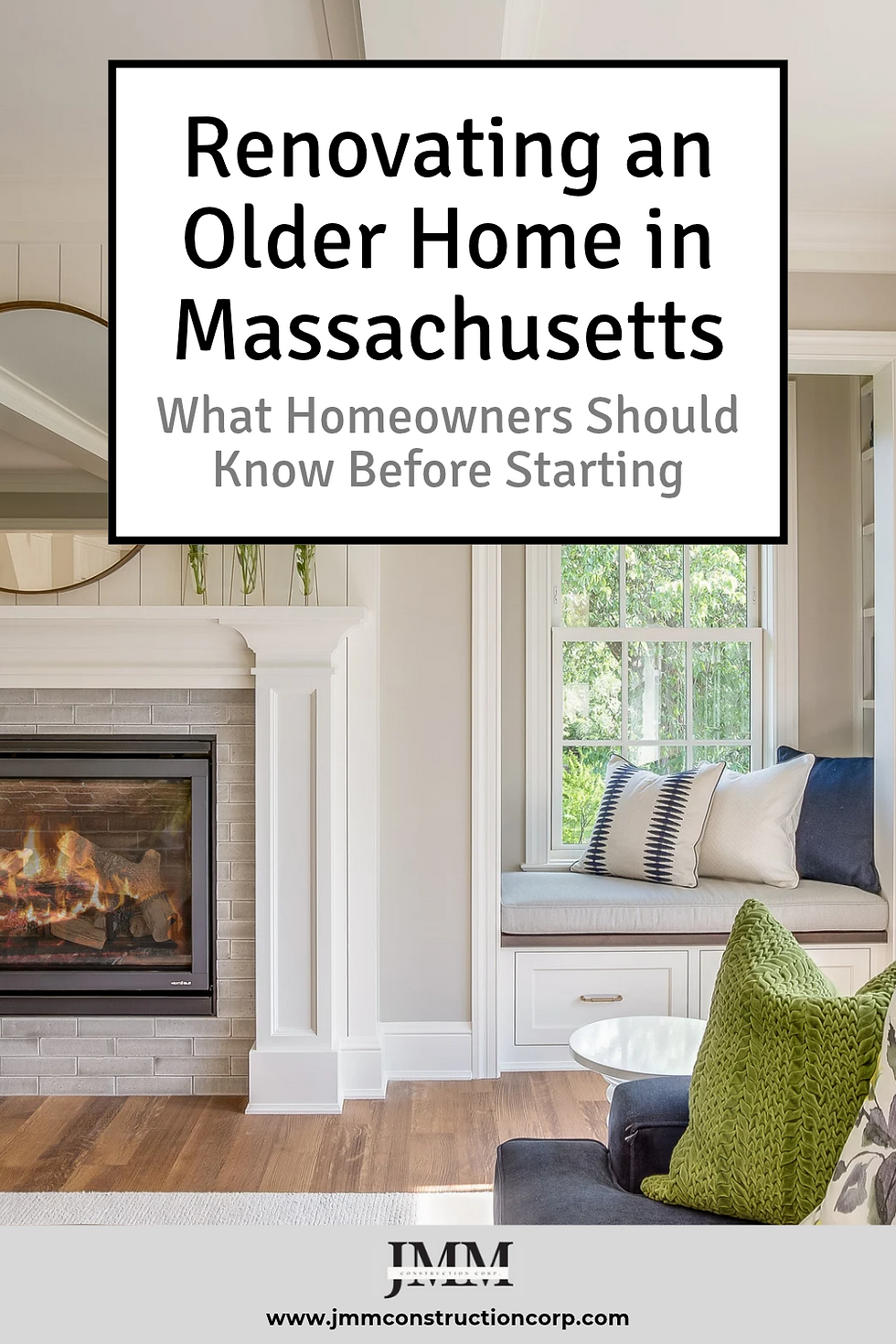 Renovating an Older Home in Massachusetts: What Homeowners Should Know Before Starting - JMM Construction Corp. Plymouth, MA