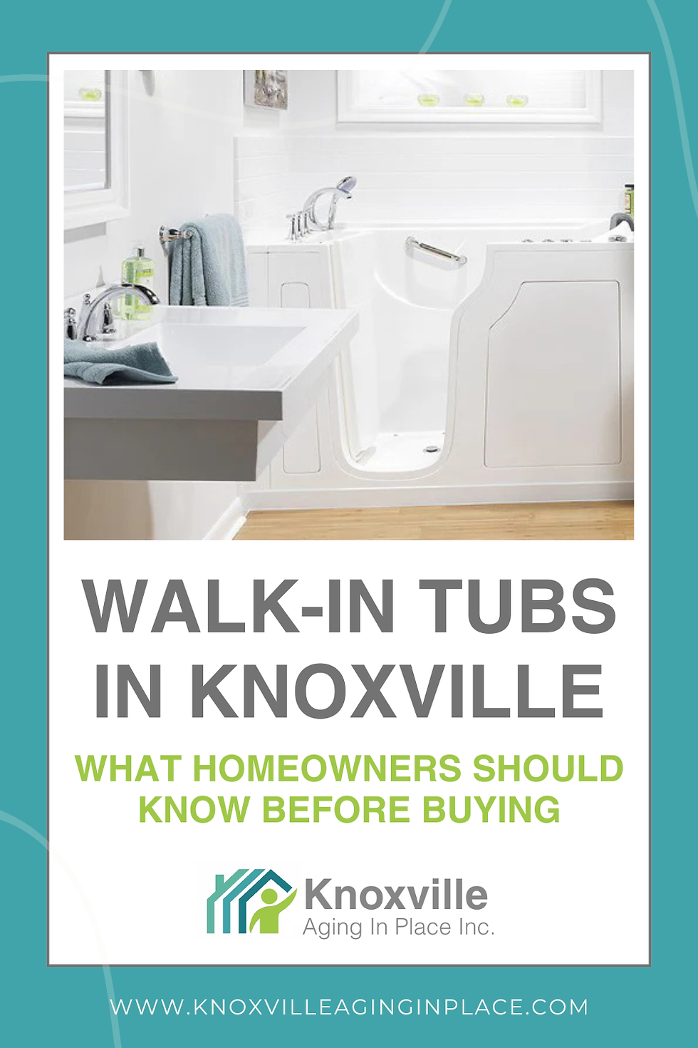 Walk-In Tubs in Knoxville: What Homeowners Should Know Before Buying