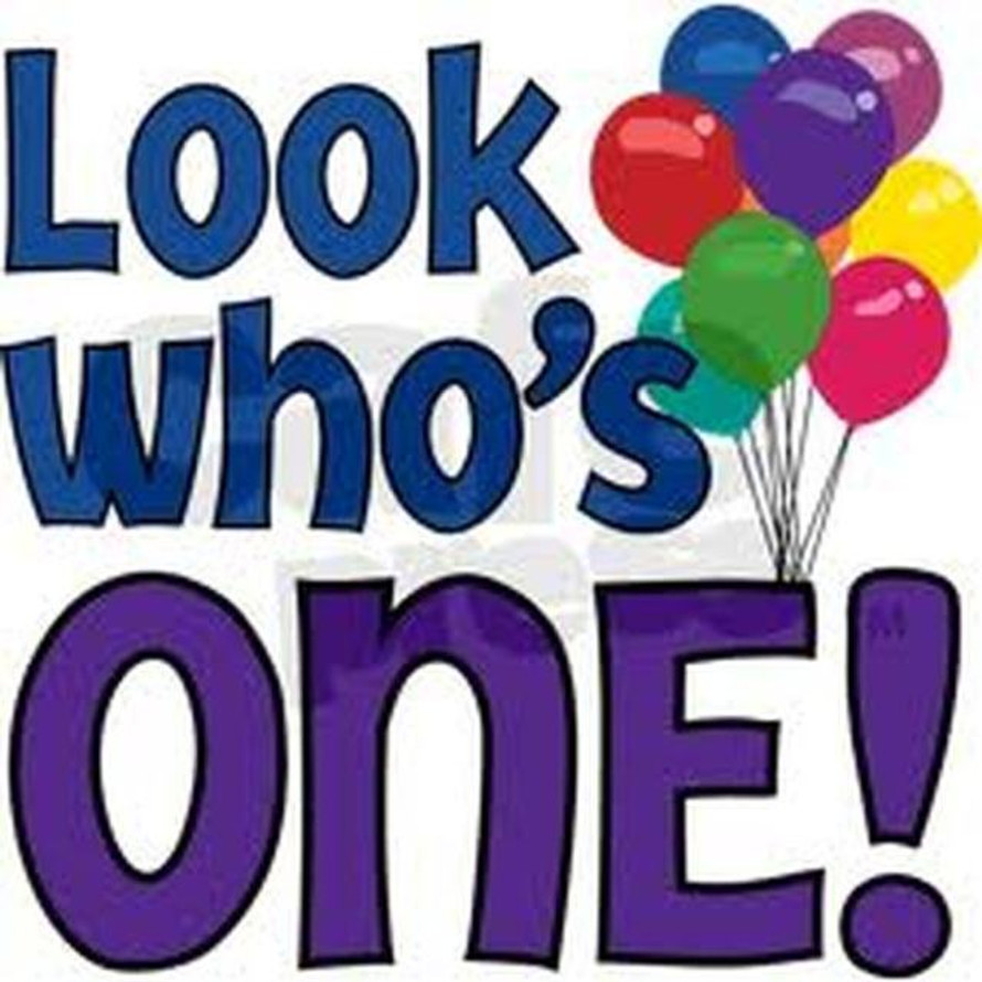 A graphic that says "Look who's one!"