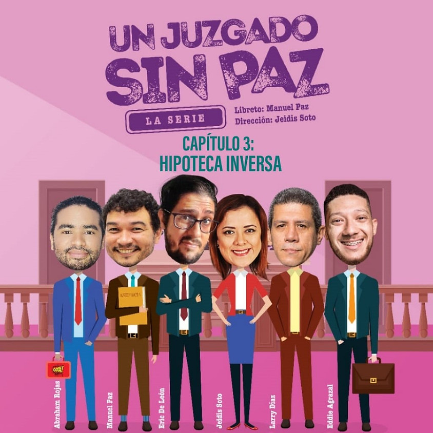 Un Juzgado sin Paz - La Serie