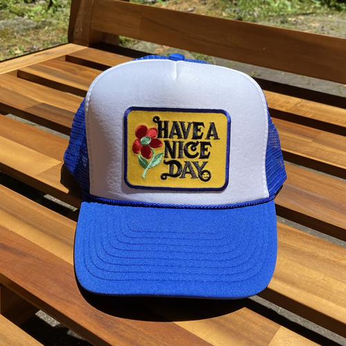 Have a Nice Day Trucker Hat | justcgifts