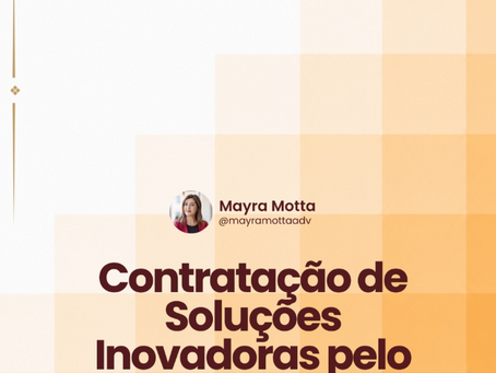 Contratação Pública de Soluções Inovadoras - CPSI