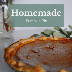 Pumpkin pie social template with homemade pumpkin pie and green text for Thanksgiving and Fall