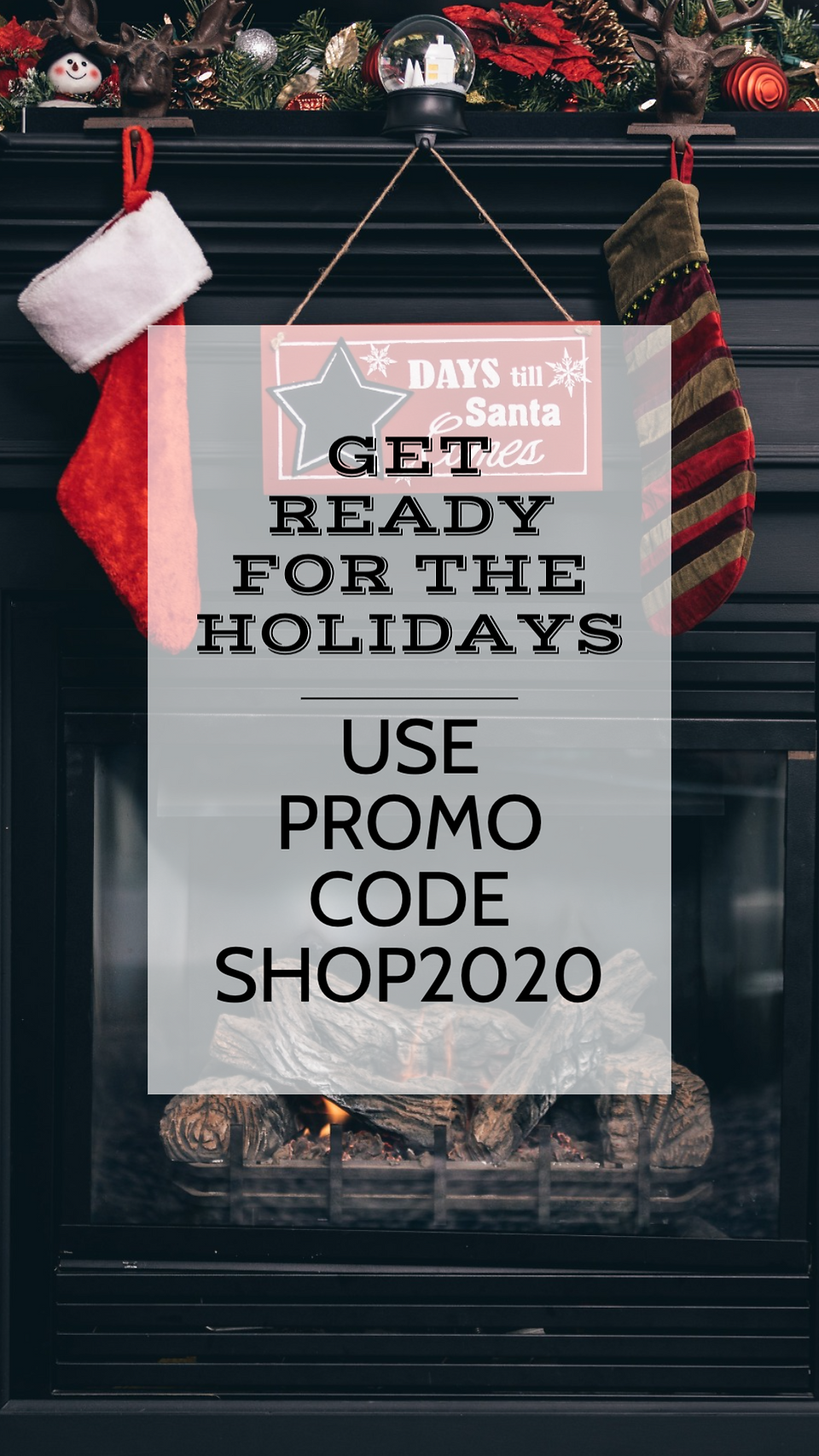 Get ready for the holidays story template for Instagram and Facebook stories with stockings on the mantle