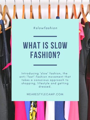 What is Slow Fashion?
