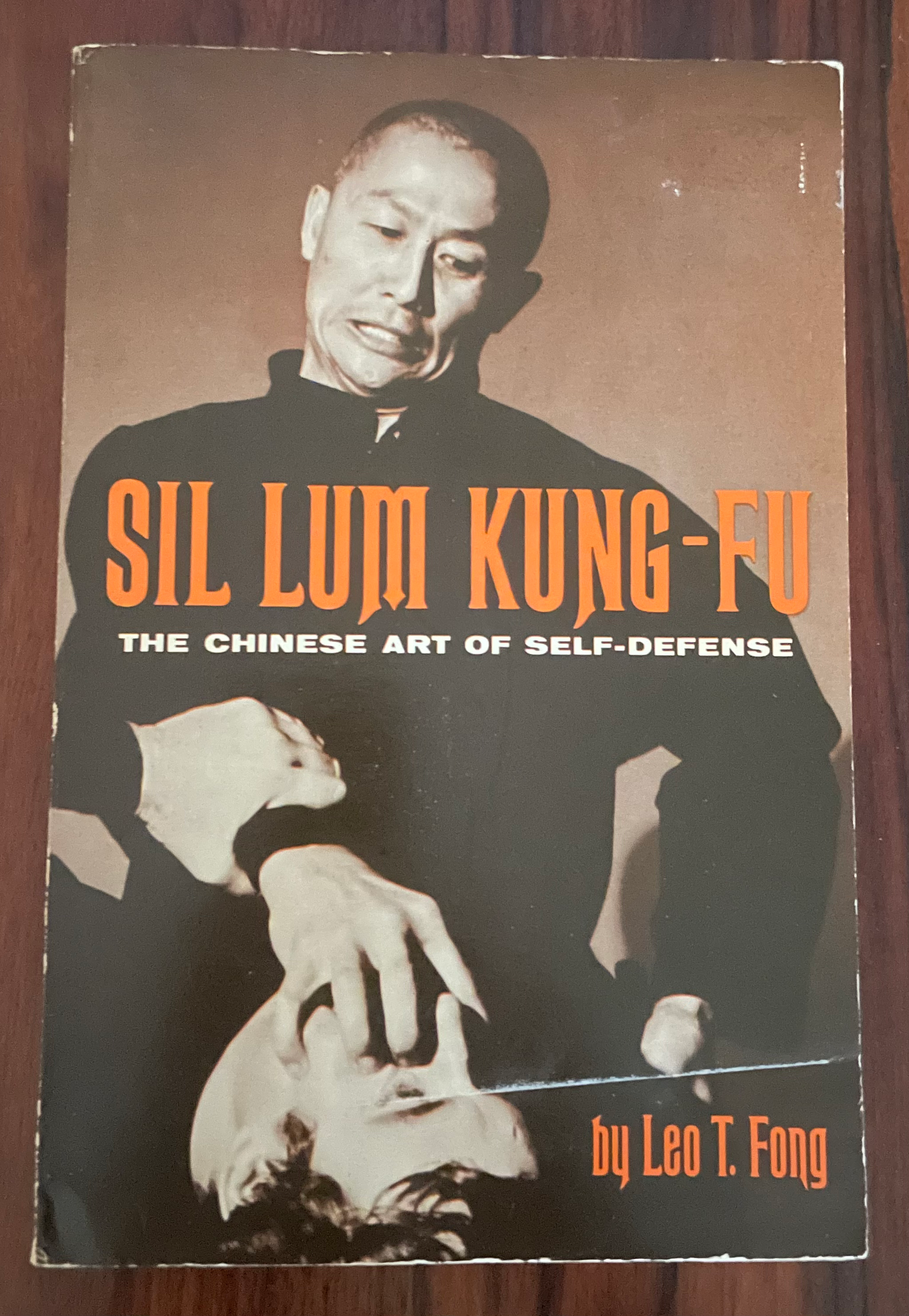 Sil Lum Kung-Fu - Leo T. Fong
