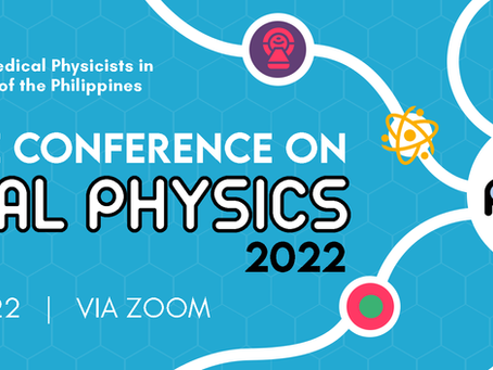 2022 Philippine Conference on Medical Physics