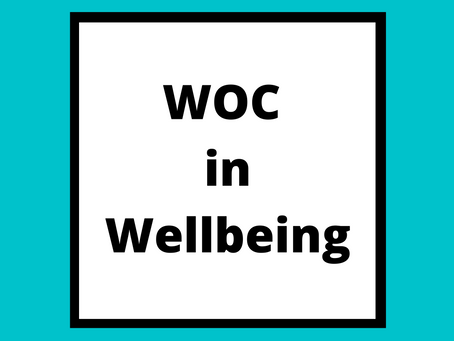 WOC in Wellbeing