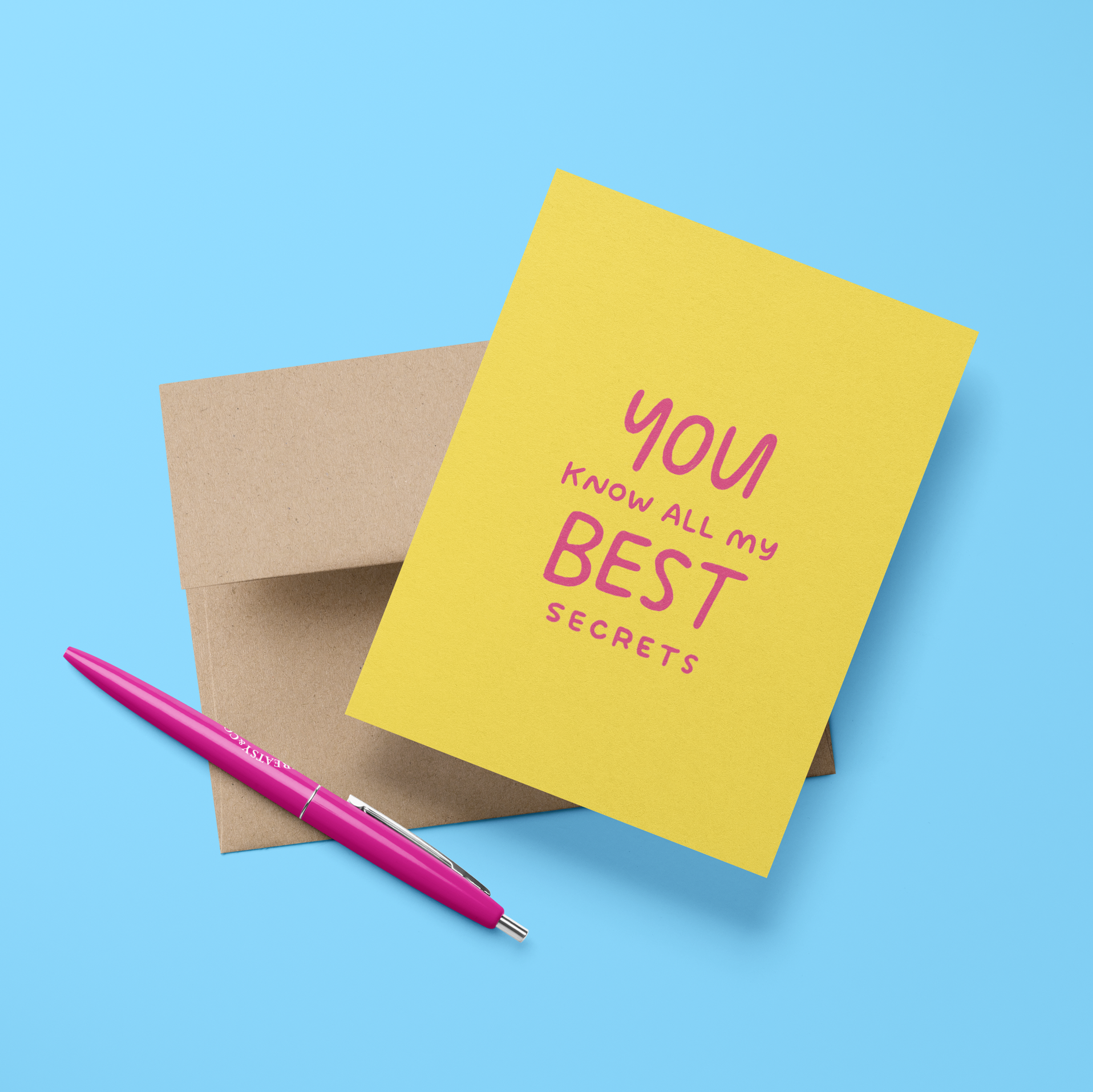 You Know All My Best Secrets Friendship Card