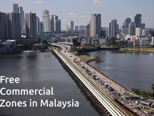Free Commercial Zones in Malaysia