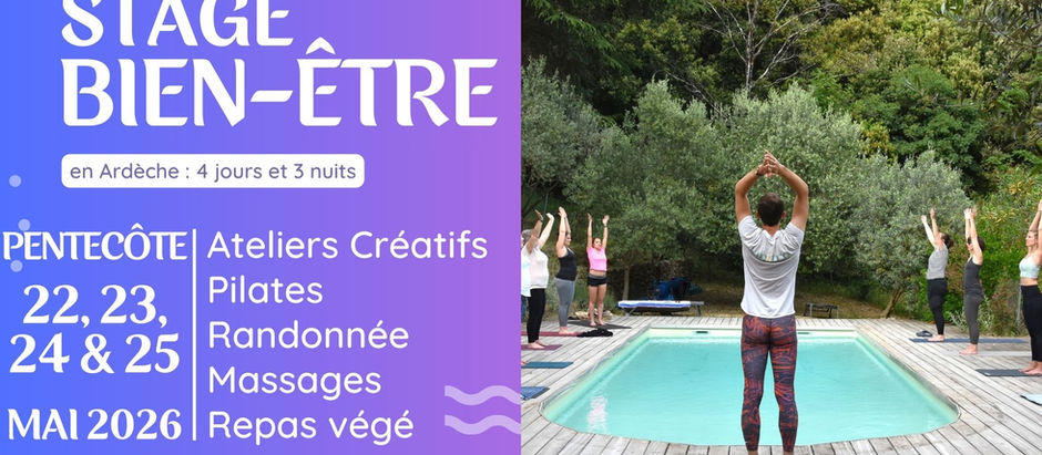 Stage Bien-Être de Pentecôte en Ardèche – 4 jours pour se ressourcer au cœur de la nature