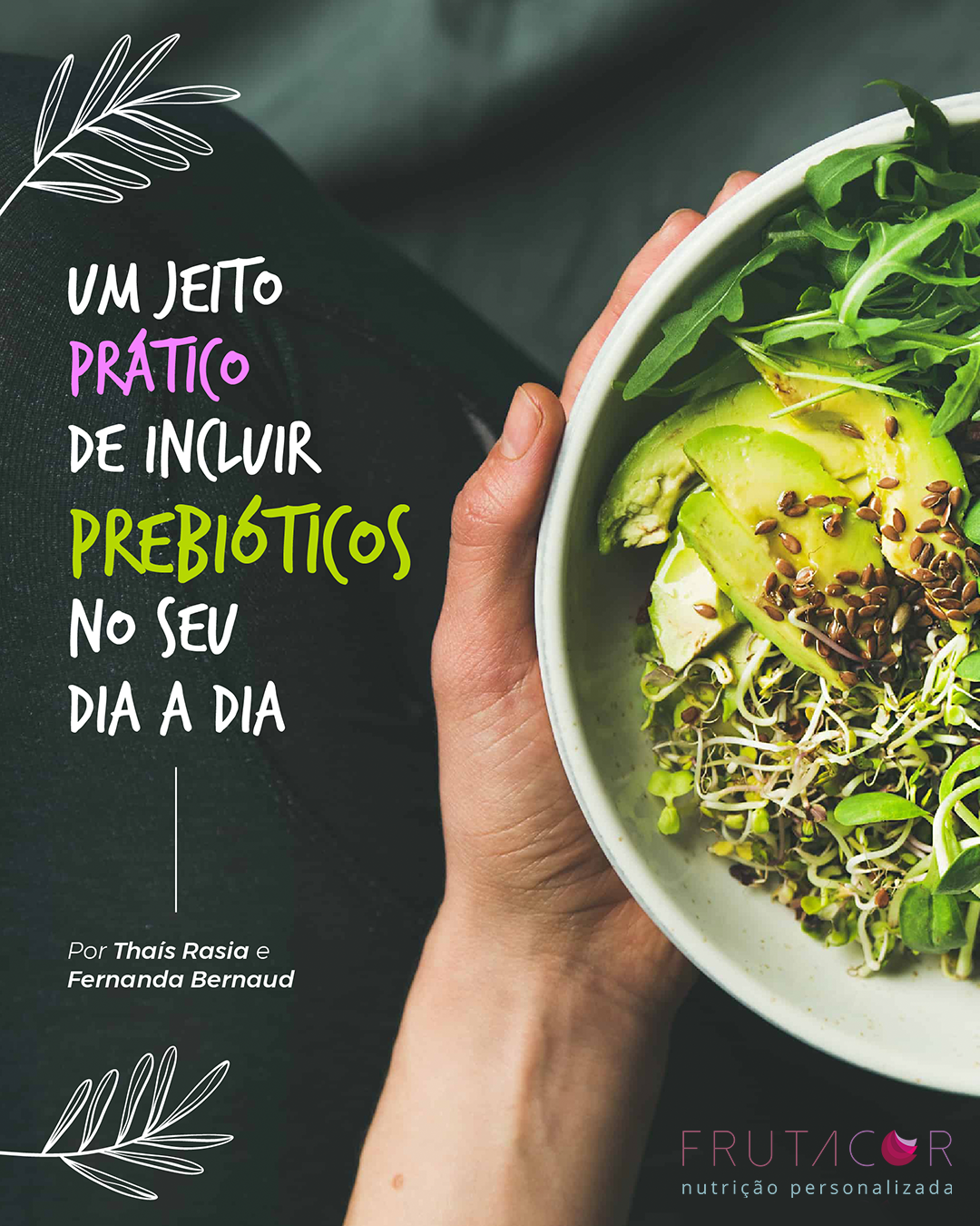 E-book: Um jeito prático de incluir prebióticos no seu dia a dia