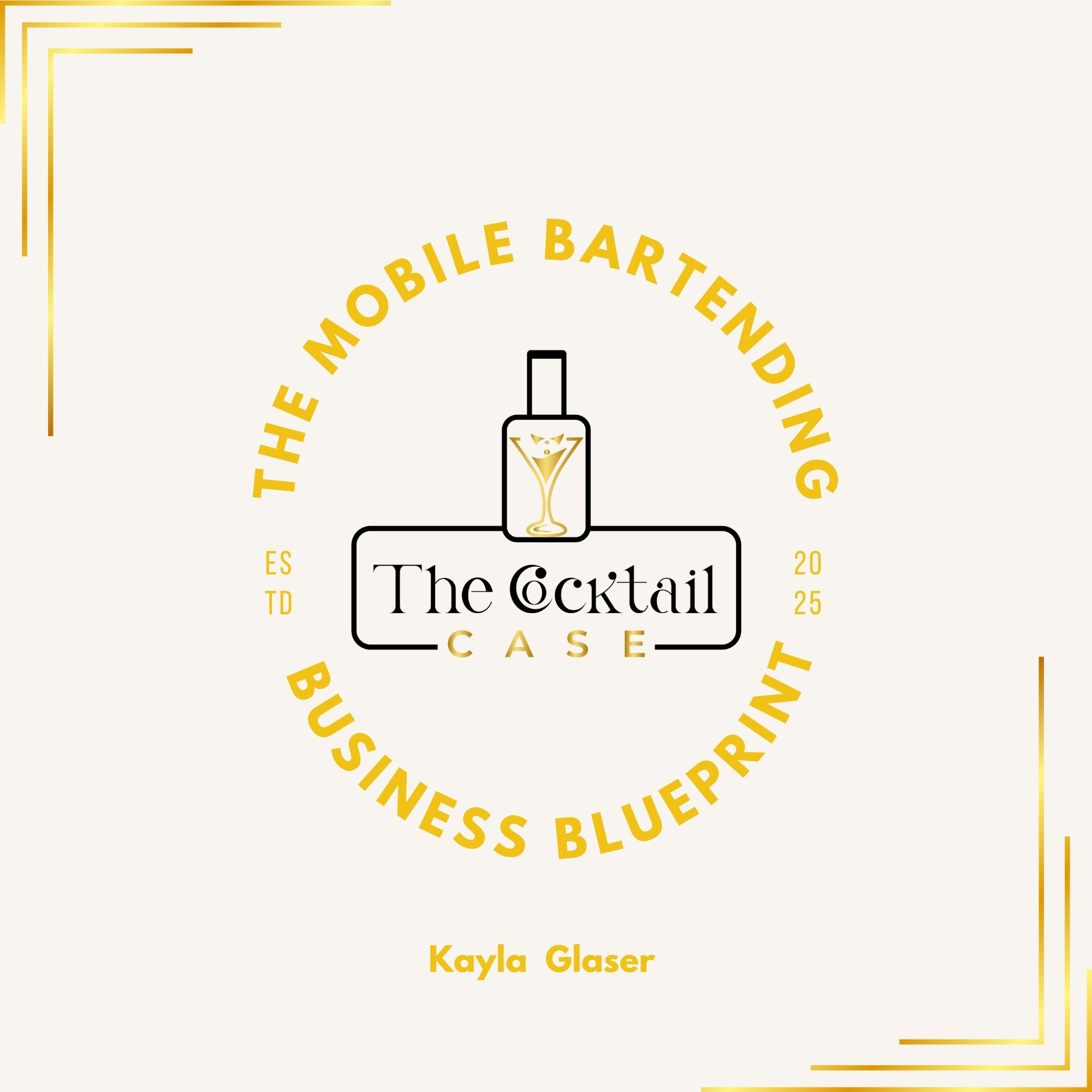 The Mobile Bartending Business Blueprint