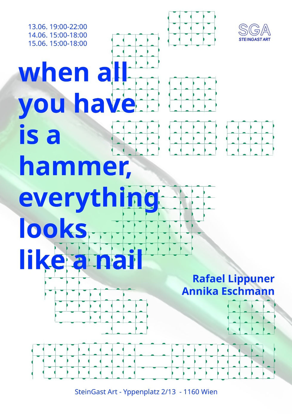 exhibition_when all you have is a hammer_june 2023.jpeg