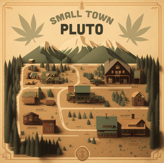 Small Town, Pluto Poster