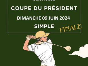 Finale Coupe du Président : dimanche 9 juin