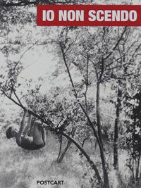 Io non scendo. Storie di donne che salgono sugli alberi e guardano lontano