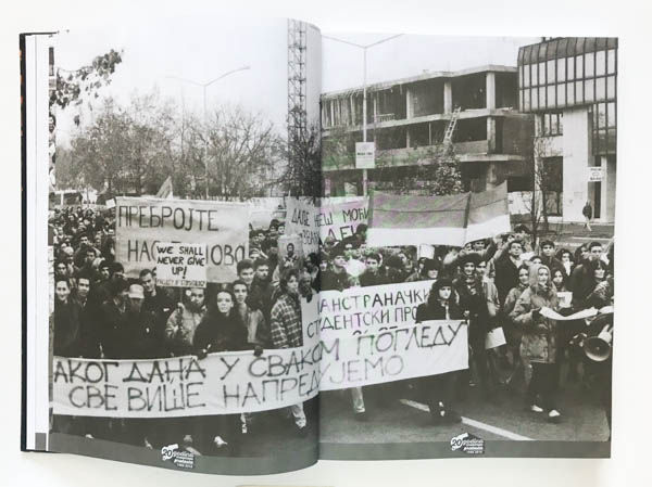 Ove noge nisu male - Almanah studentskog protesta is a photo book protest Serbia,1997-1997