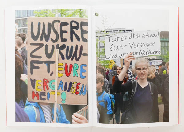 Wir sind hier, wir sind laut: Fridays for Future is a photo book by photographer Andrea Baumgartl on protest in Berlin published by Kerber Verlag, Bielefeld, Germany,2020