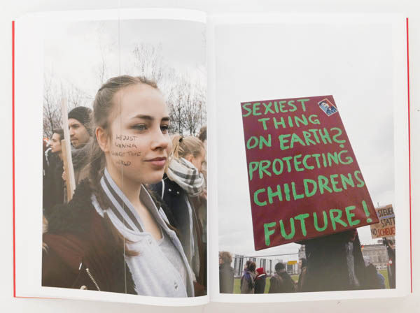 Wir sind hier, wir sind laut: Fridays for Future is a photo book by photographer Andrea Baumgartl on protest in Berlin published by Kerber Verlag, Bielefeld, Germany,2020