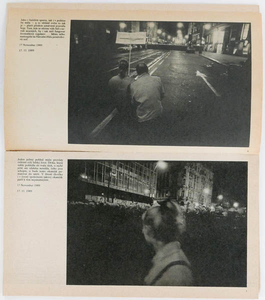 Svědectví pražských zdí 17.11.-17.12.1989 is a photo book by various photographers on Czech revolution published by Mladá fronta, Praha, Czech Republik,1990