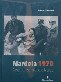 Mardøla 1970, Aksjonen som endra Norge