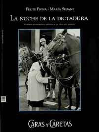 La noche de la dictadura