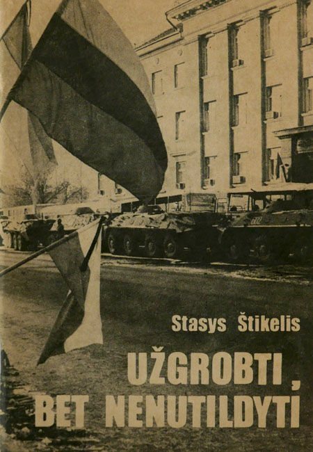 Užgrobti, bet nenutildyti is a photo book by various photographers , on revolution in Lithuania in 1991 published by Valstybinis leidybos centras, Vilnius, Lithuania,1991