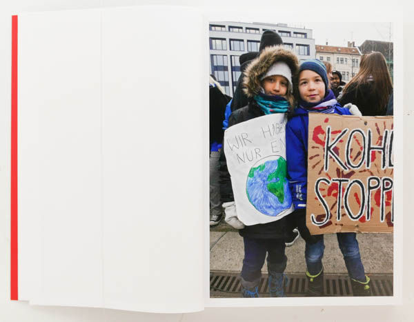 Wir sind hier, wir sind laut: Fridays for Future is a photo book by photographer Andrea Baumgartl on protest in Berlin published by Kerber Verlag, Bielefeld, Germany,2020