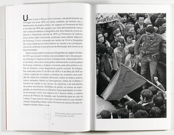 REVOLUÇÕES, Guiné-Bissau Angola, Portugal (1969-1974) is a photo book by photographer Uliano Lucas on world revolutions published by Edições do Saguão, Lisboa, Portugal,2023