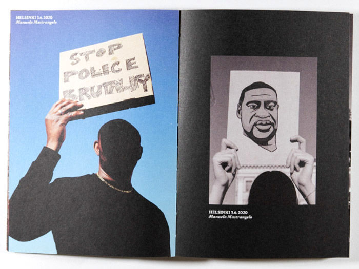 No Justice, No Peace is a photo book by photographers Nathi Sihlophe, Notra Sayyad on Finland protests Selfpublishing, Tampere, Finland,2020