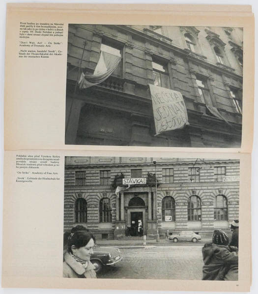 Svědectví pražských zdí 17.11.-17.12.1989 is a photo book by various photographers on Czech revolution published by Mladá fronta, Praha, Czech Republik,1990