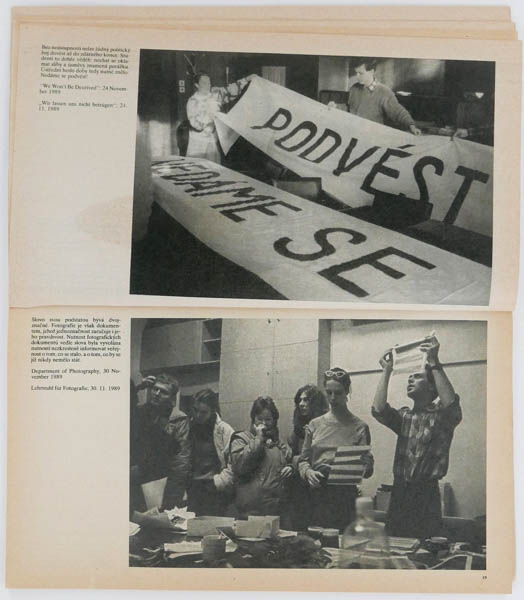 Svědectví pražských zdí 17.11.-17.12.1989 is a photo book by various photographers on Czech revolution published by Mladá fronta, Praha, Czech Republik,1990