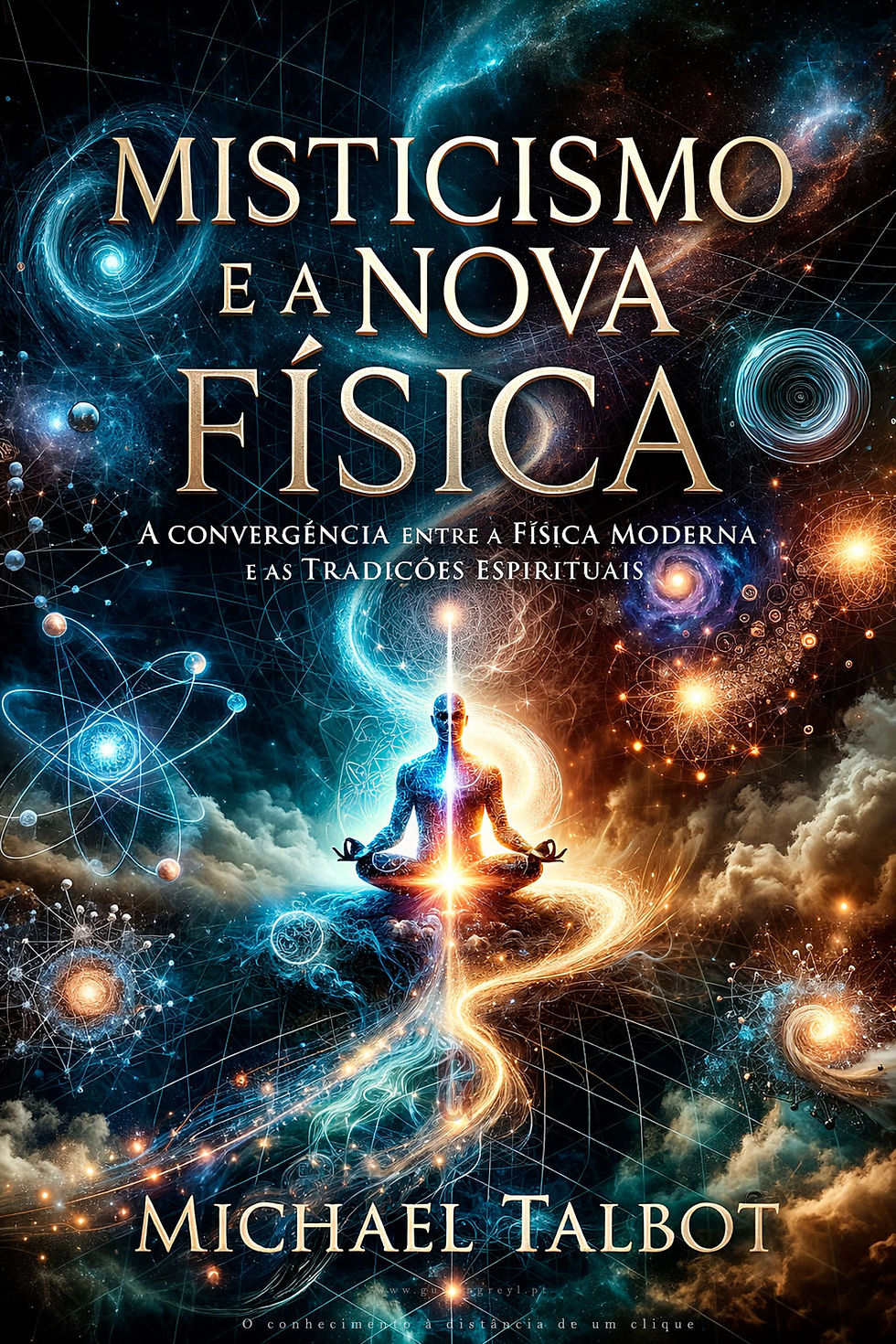 MISTICISMO E A NOVA FÍSICA