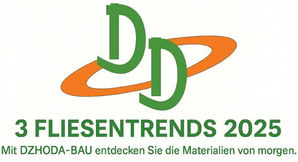 3 FLIESENTRENDS 2025 Mit DZHODA-BAU entdecken Sie die Materialien von morgen.