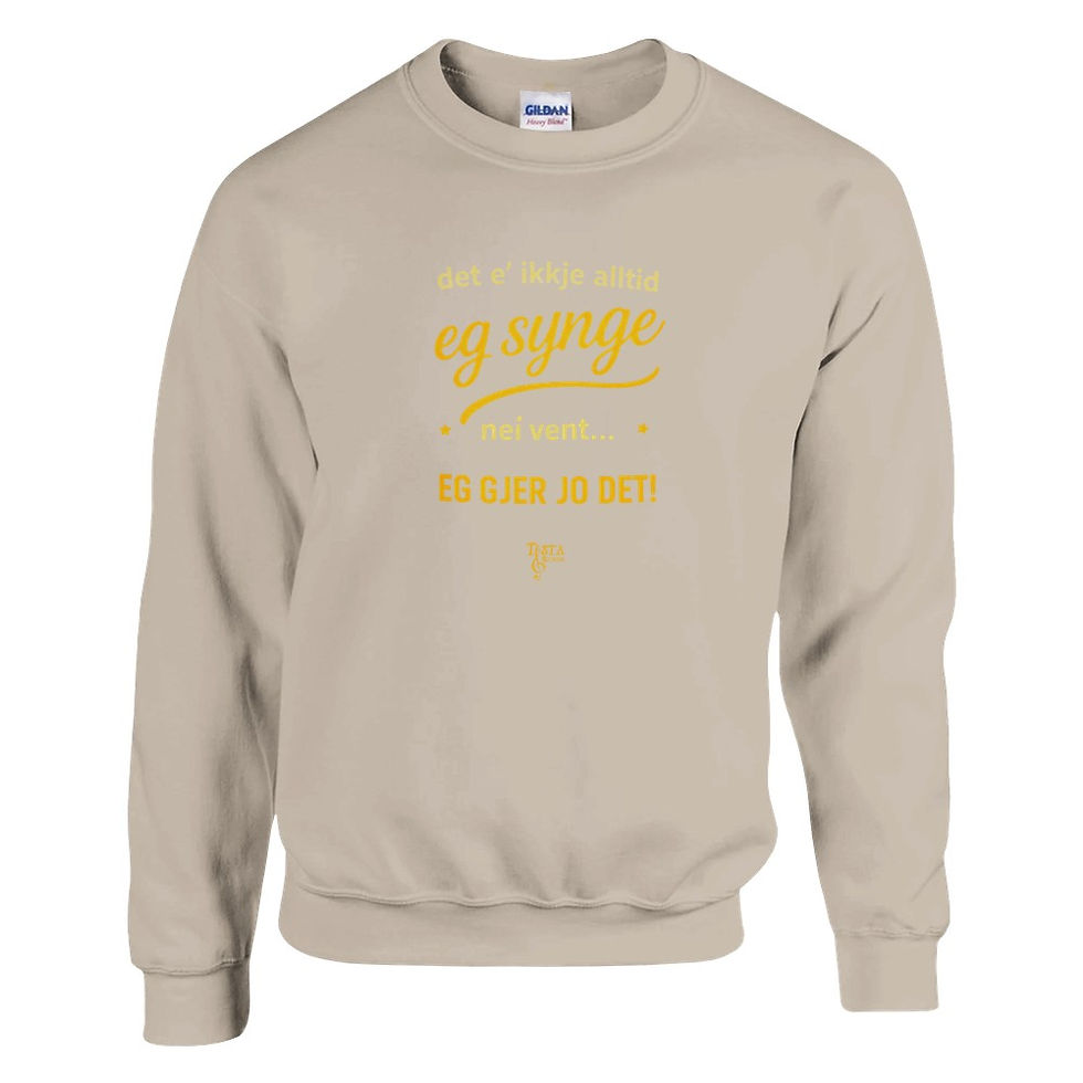 Thumbnail: Gold "I Don't Always Sing" (Norwegian) Crewneck Sweatshirt