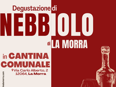 SABATO 1 OTTOBRE: DEGUSTAZIONE DI NEBBIOLO dei produttori di La Morra