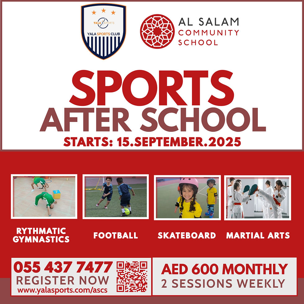 Al Salam Community School-  Sports After School | Sep 2025