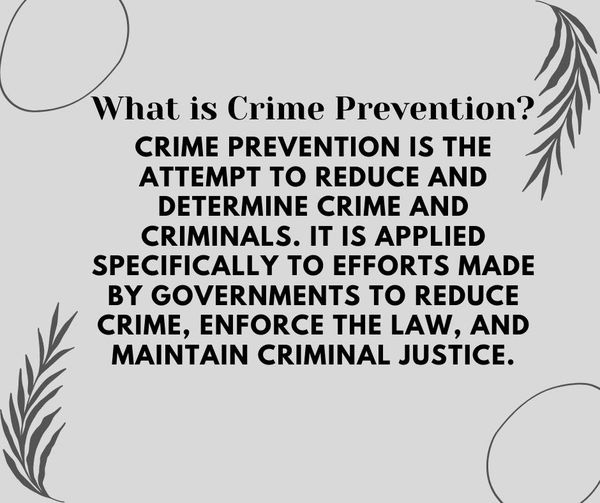 𝐖𝐡𝐚𝐭 𝐢𝐬 𝐜𝐫𝐢𝐦𝐞 𝐩𝐫𝐞𝐯𝐞𝐧𝐭𝐢𝐨𝐧?