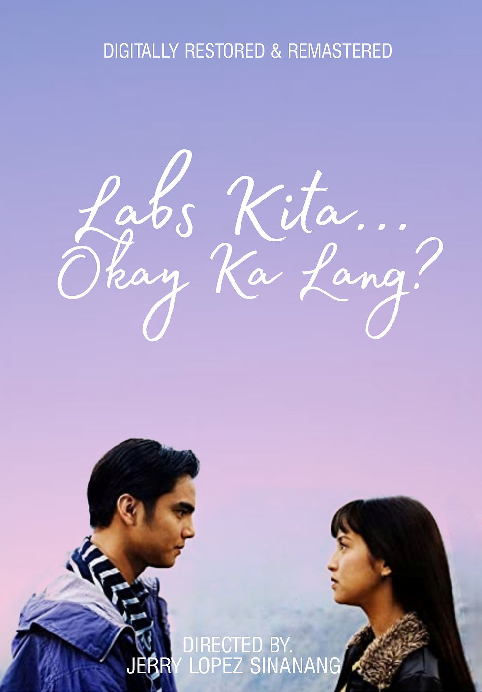 Labs Kita... Okey ka lang? (Digitally Restored Version)