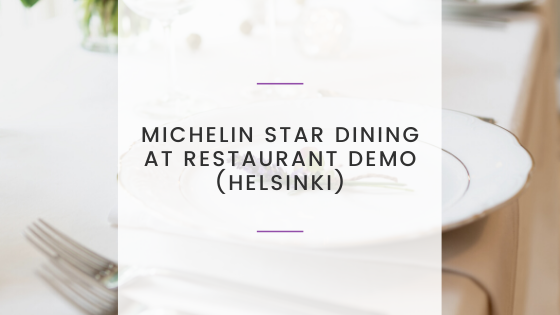Michelin-Star Dining at Restaurant Demo (Helsinki)