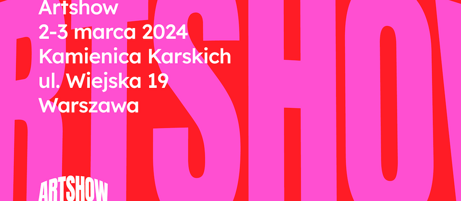  Artshow - „Święto Sztuk Pięknych” 